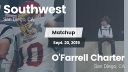 Matchup: Southwest High Schoo vs. O'Farrell Charter  2019