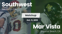 Matchup: Southwest High Schoo vs. Mar Vista  2019