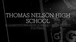 Elizabethtown football highlights Thomas Nelson High School