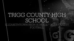 Elizabethtown football highlights Trigg County High School