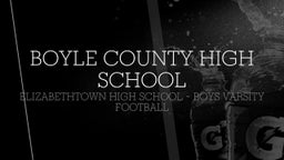 Elizabethtown football highlights Boyle County High School