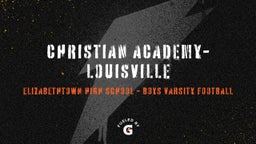 Highlight of Christian Academy-Louisville