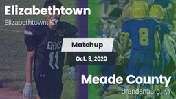 Matchup: Elizabethtown High vs. Meade County  2020