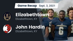 Recap: Elizabethtown  vs. John Hardin  2021