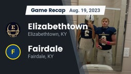 Recap: Elizabethtown  vs. Fairdale  2023
