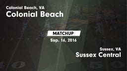 Matchup: Colonial Beach High  vs. Sussex Central  2016