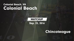 Matchup: Colonial Beach High  vs. Chincoteague 2016
