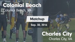 Matchup: Colonial Beach High  vs. Charles City  2016