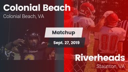 Matchup: Colonial Beach High  vs. Riverheads  2019