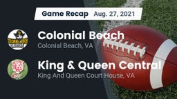 Recap: Colonial Beach  vs. King & Queen Central  2021