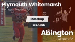 Matchup: Plymouth Whitemarsh vs. Abington  2017