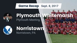 Recap: Plymouth Whitemarsh  vs. Norristown  2017