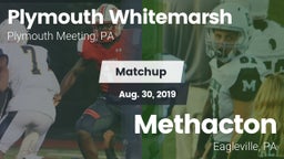 Matchup: Plymouth Whitemarsh vs. Methacton  2019