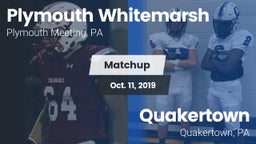 Matchup: Plymouth Whitemarsh vs. Quakertown  2019