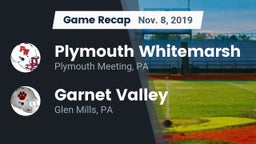 Recap: Plymouth Whitemarsh  vs. Garnet Valley  2019