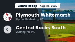 Recap: Plymouth Whitemarsh  vs. Central Bucks South  2022