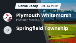 Recap: Plymouth Whitemarsh  vs. Springfield Township 2022