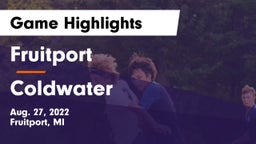 Fruitport  vs Coldwater  Game Highlights - Aug. 27, 2022