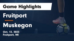 Fruitport  vs Muskegon  Game Highlights - Oct. 12, 2023