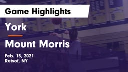 York  vs Mount Morris  Game Highlights - Feb. 15, 2021