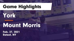 York  vs Mount Morris  Game Highlights - Feb. 27, 2021