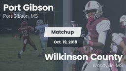 Matchup: Port Gibson High Sch vs. Wilkinson County  2018