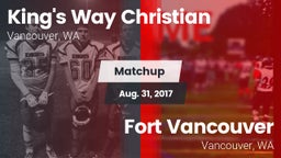 Matchup: King's Way Christian vs. Fort Vancouver  2017