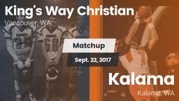 Matchup: King's Way Christian vs. Kalama  2017