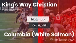Matchup: King's Way Christian vs. Columbia  (White Salmon) 2018