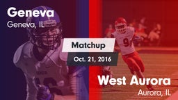 Matchup: Geneva  vs. West Aurora  2016