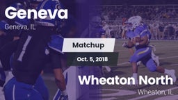 Matchup: Geneva  vs. Wheaton North  2018