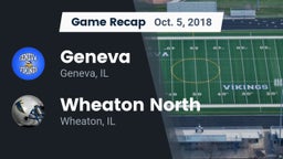 Recap: Geneva  vs. Wheaton North  2018