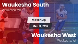 Matchup: Waukesha South High  vs. Waukesha West  2016