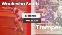 Matchup: Waukesha South High  vs. Tremper 2016