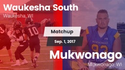 Matchup: Waukesha South High  vs. Mukwonago  2017
