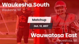 Matchup: Waukesha South High  vs. Wauwatosa East  2017