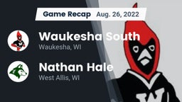 Recap: Waukesha South  vs. Nathan Hale  2022