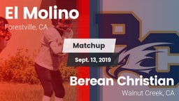 Matchup: El Molino High Schoo vs. Berean Christian  2019