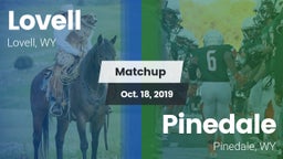 Matchup: Lovell  vs. Pinedale  2019