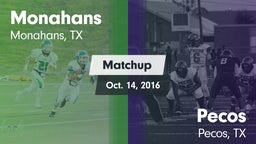 Matchup: Monahans  vs. Pecos  2016
