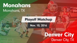 Matchup: Monahans  vs. Denver City  2016