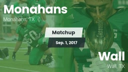 Matchup: Monahans  vs. Wall  2017