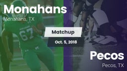 Matchup: Monahans  vs. Pecos  2018