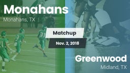 Matchup: Monahans  vs. Greenwood   2017