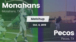 Matchup: Monahans  vs. Pecos  2019