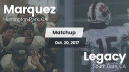 Matchup: Marquez  vs. Legacy  2017