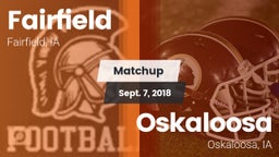 Matchup: Fairfield High vs. Oskaloosa  2018