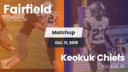 Matchup: Fairfield High vs. Keokuk Chiefs 2019