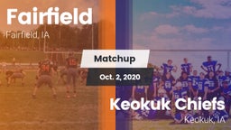 Matchup: Fairfield High vs. Keokuk Chiefs 2020