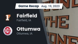 Recap: Fairfield  vs. Ottumwa  2023
